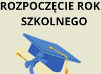 Rozpoczęcie roku szkolnego