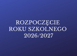 Rozpoczęcie roku szkolnego